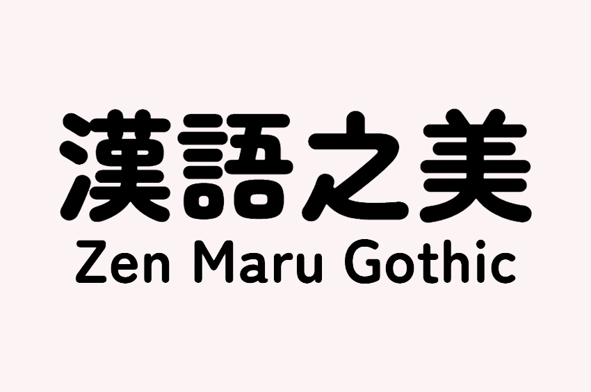 Zen Maru Gothic